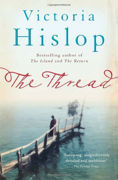 The Thread book by Victoria Hislop