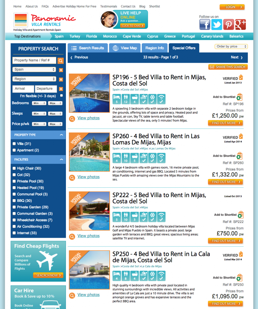 Above is a screen capture showing the special offers in Spain. We will provide options for your requirements