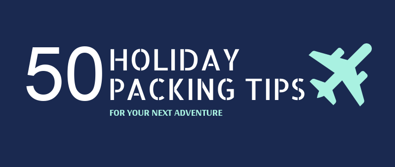 Holiday packing tips